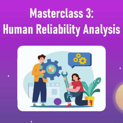 Human Reliability Analysis