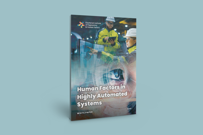 Human Factors in Highly Automated Systems | CIEHF